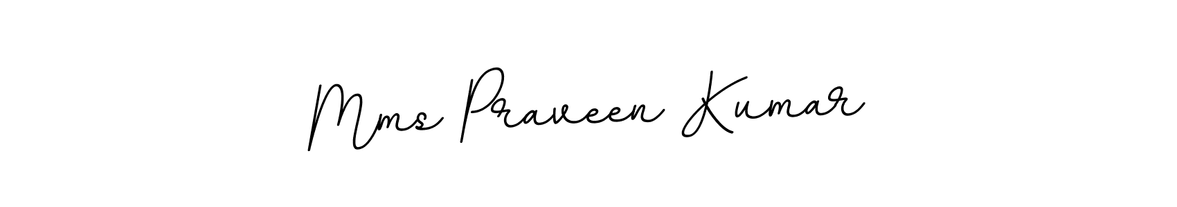 Also You can easily find your signature by using the search form. We will create Mms Praveen Kumar name handwritten signature images for you free of cost using BallpointsItalic-DORy9 sign style. Mms Praveen Kumar signature style 11 images and pictures png