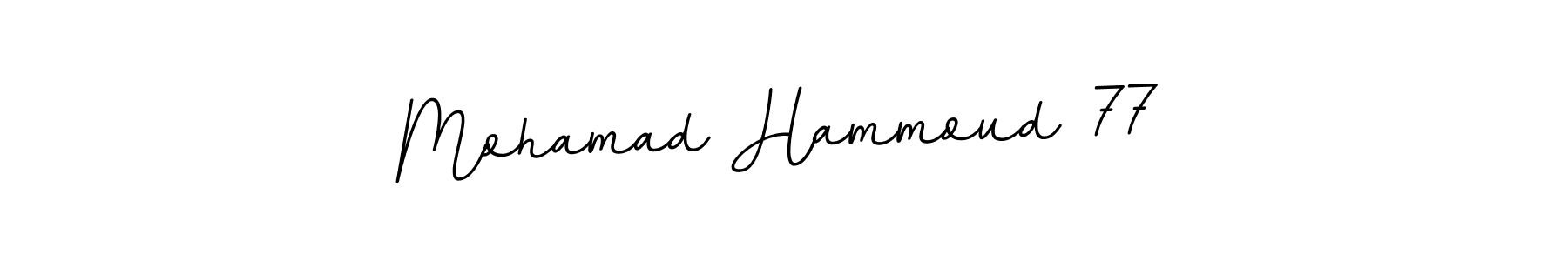 Use a signature maker to create a handwritten signature online. With this signature software, you can design (BallpointsItalic-DORy9) your own signature for name Mohamad Hammoud 77. Mohamad Hammoud 77 signature style 11 images and pictures png