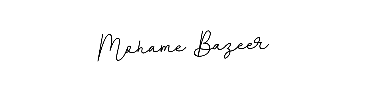 Make a beautiful signature design for name Mohame Bazeer. With this signature (BallpointsItalic-DORy9) style, you can create a handwritten signature for free. Mohame Bazeer signature style 11 images and pictures png