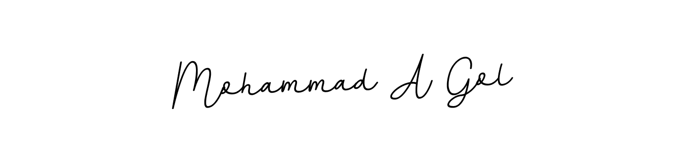 Create a beautiful signature design for name Mohammad A Gol. With this signature (BallpointsItalic-DORy9) fonts, you can make a handwritten signature for free. Mohammad A Gol signature style 11 images and pictures png