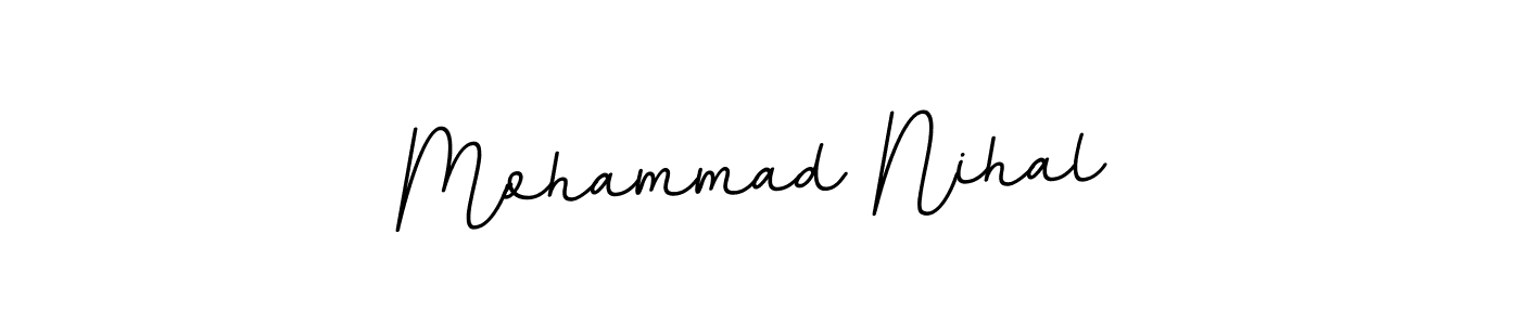 The best way (BallpointsItalic-DORy9) to make a short signature is to pick only two or three words in your name. The name Mohammad Nihal include a total of six letters. For converting this name. Mohammad Nihal signature style 11 images and pictures png