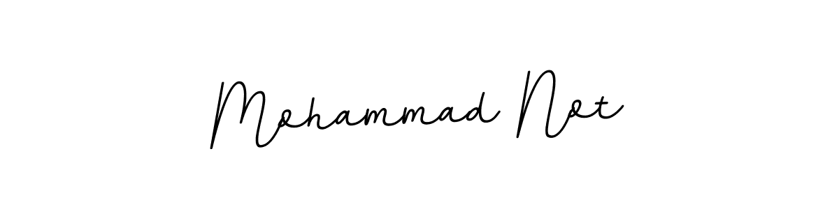 Make a beautiful signature design for name Mohammad Not. With this signature (BallpointsItalic-DORy9) style, you can create a handwritten signature for free. Mohammad Not signature style 11 images and pictures png
