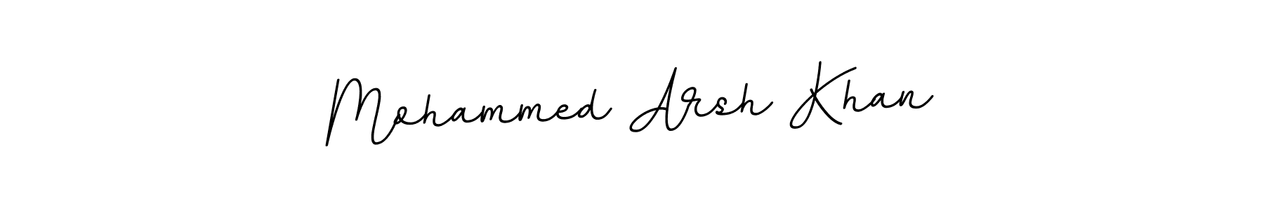 Mohammed Arsh Khan stylish signature style. Best Handwritten Sign (BallpointsItalic-DORy9) for my name. Handwritten Signature Collection Ideas for my name Mohammed Arsh Khan. Mohammed Arsh Khan signature style 11 images and pictures png