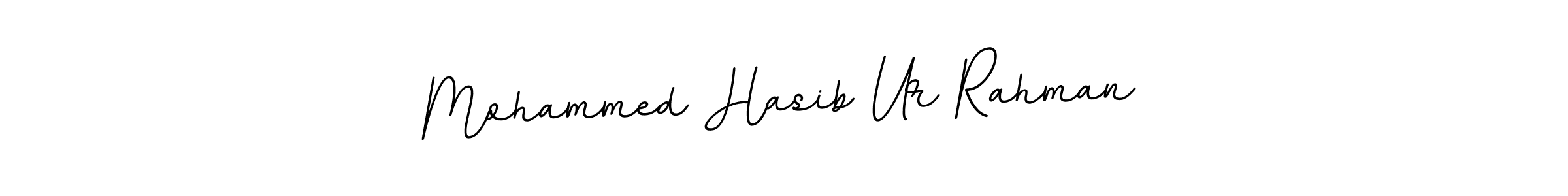 How to make Mohammed Hasib Ur Rahman signature? BallpointsItalic-DORy9 is a professional autograph style. Create handwritten signature for Mohammed Hasib Ur Rahman name. Mohammed Hasib Ur Rahman signature style 11 images and pictures png