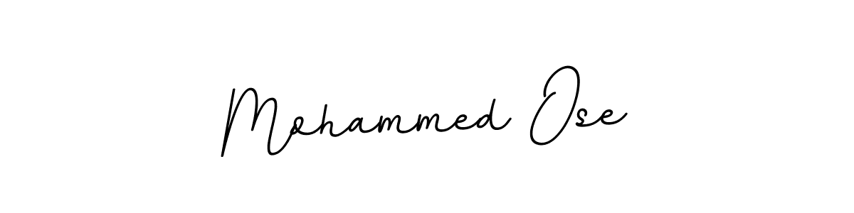Make a beautiful signature design for name Mohammed Ose. Use this online signature maker to create a handwritten signature for free. Mohammed Ose signature style 11 images and pictures png