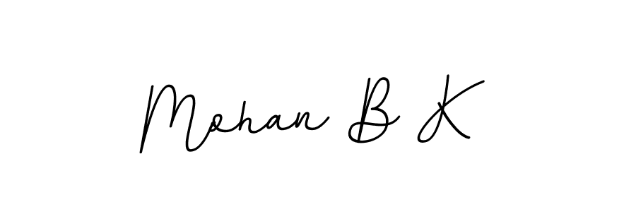 Also You can easily find your signature by using the search form. We will create Mohan B K name handwritten signature images for you free of cost using BallpointsItalic-DORy9 sign style. Mohan B K signature style 11 images and pictures png