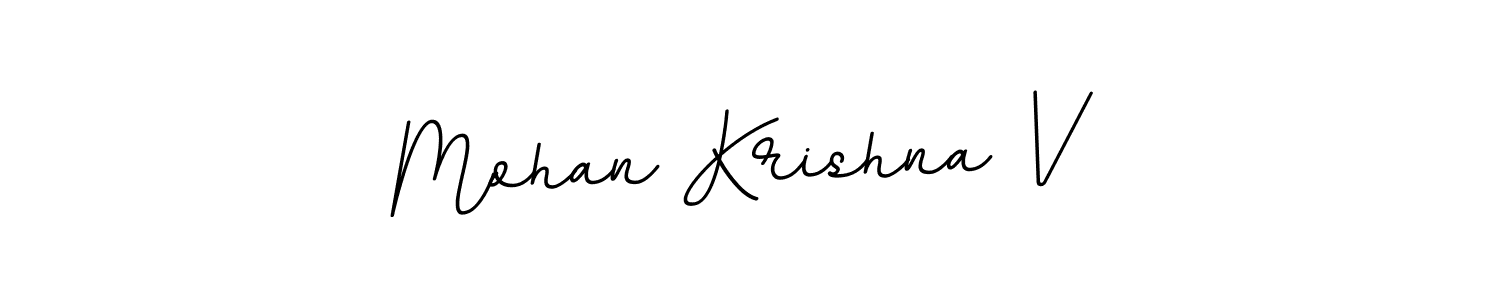 Design your own signature with our free online signature maker. With this signature software, you can create a handwritten (BallpointsItalic-DORy9) signature for name Mohan Krishna V. Mohan Krishna V signature style 11 images and pictures png