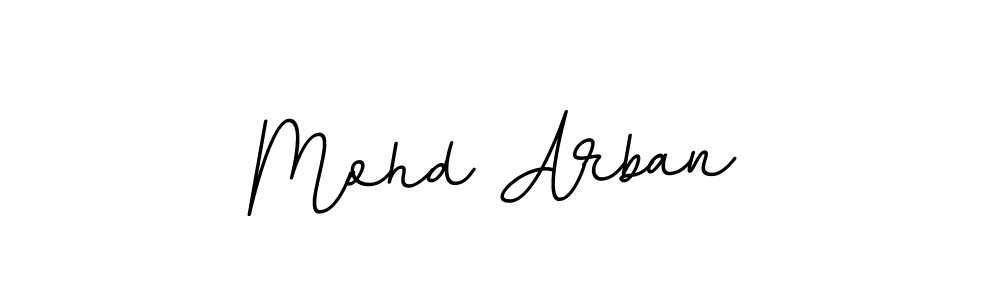 Make a beautiful signature design for name Mohd Arban. Use this online signature maker to create a handwritten signature for free. Mohd Arban signature style 11 images and pictures png