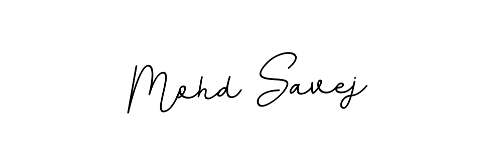 if you are searching for the best signature style for your name Mohd Savej. so please give up your signature search. here we have designed multiple signature styles  using BallpointsItalic-DORy9. Mohd Savej signature style 11 images and pictures png