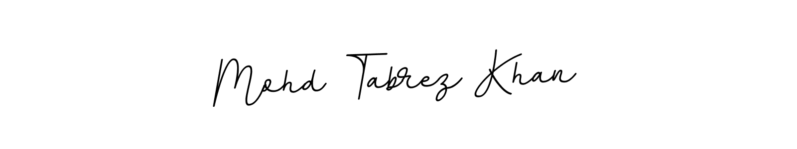 Also we have Mohd Tabrez Khan name is the best signature style. Create professional handwritten signature collection using BallpointsItalic-DORy9 autograph style. Mohd Tabrez Khan signature style 11 images and pictures png