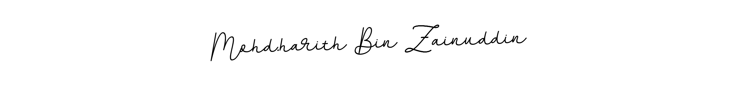 This is the best signature style for the Mohd.harith Bin Zainuddin name. Also you like these signature font (BallpointsItalic-DORy9). Mix name signature. Mohd.harith Bin Zainuddin signature style 11 images and pictures png