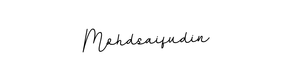 You should practise on your own different ways (BallpointsItalic-DORy9) to write your name (Mohdsaifudin) in signature. don't let someone else do it for you. Mohdsaifudin signature style 11 images and pictures png