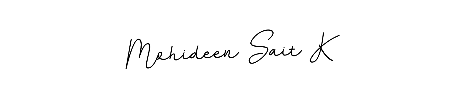It looks lik you need a new signature style for name Mohideen Sait K. Design unique handwritten (BallpointsItalic-DORy9) signature with our free signature maker in just a few clicks. Mohideen Sait K signature style 11 images and pictures png