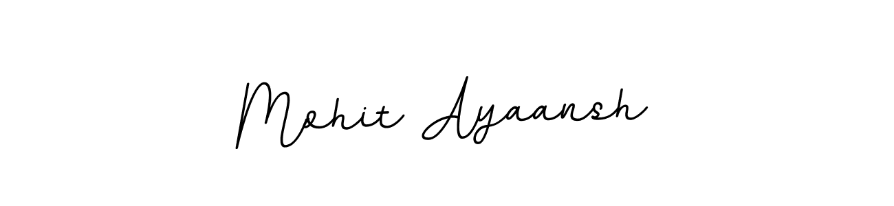 How to make Mohit Ayaansh name signature. Use BallpointsItalic-DORy9 style for creating short signs online. This is the latest handwritten sign. Mohit Ayaansh signature style 11 images and pictures png