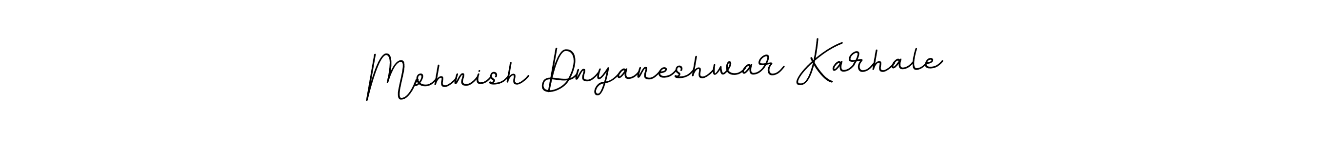 You can use this online signature creator to create a handwritten signature for the name Mohnish Dnyaneshwar Karhale. This is the best online autograph maker. Mohnish Dnyaneshwar Karhale signature style 11 images and pictures png