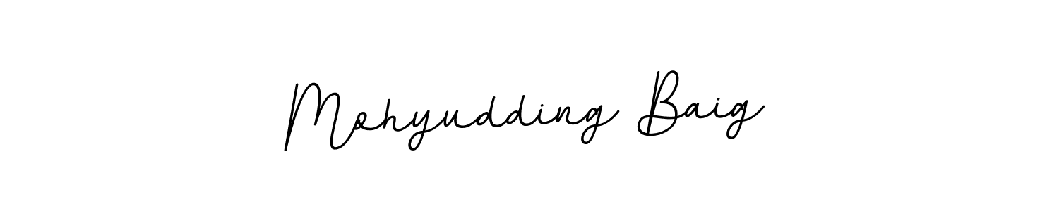 Once you've used our free online signature maker to create your best signature BallpointsItalic-DORy9 style, it's time to enjoy all of the benefits that Mohyudding Baig name signing documents. Mohyudding Baig signature style 11 images and pictures png