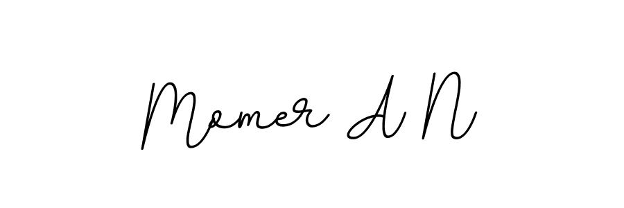 You should practise on your own different ways (BallpointsItalic-DORy9) to write your name (Momer A N) in signature. don't let someone else do it for you. Momer A N signature style 11 images and pictures png