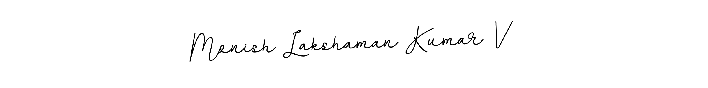 if you are searching for the best signature style for your name Monish Lakshaman Kumar V. so please give up your signature search. here we have designed multiple signature styles  using BallpointsItalic-DORy9. Monish Lakshaman Kumar V signature style 11 images and pictures png