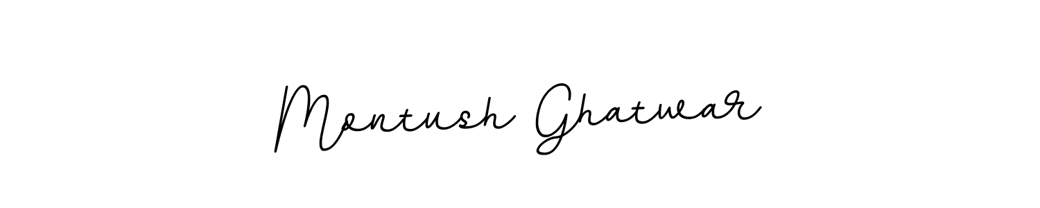 It looks lik you need a new signature style for name Montush Ghatwar. Design unique handwritten (BallpointsItalic-DORy9) signature with our free signature maker in just a few clicks. Montush Ghatwar signature style 11 images and pictures png