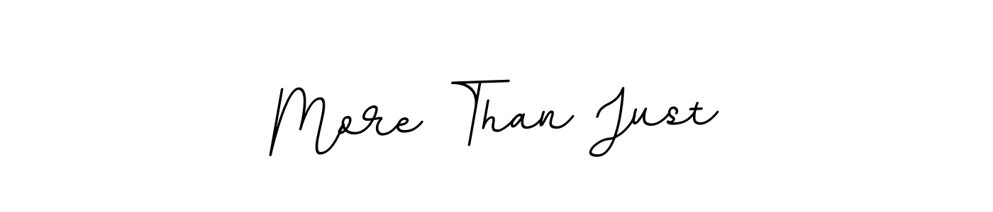 Similarly BallpointsItalic-DORy9 is the best handwritten signature design. Signature creator online .You can use it as an online autograph creator for name More Than Just. More Than Just signature style 11 images and pictures png