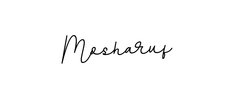 You should practise on your own different ways (BallpointsItalic-DORy9) to write your name (Mosharuf) in signature. don't let someone else do it for you. Mosharuf signature style 11 images and pictures png
