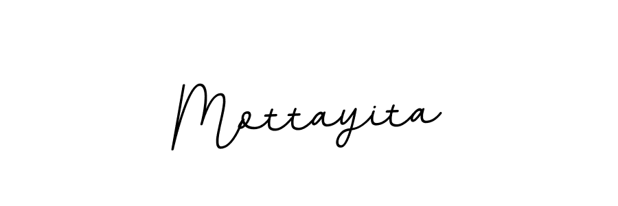 Create a beautiful signature design for name Mottayita. With this signature (BallpointsItalic-DORy9) fonts, you can make a handwritten signature for free. Mottayita signature style 11 images and pictures png