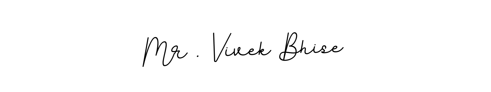 Once you've used our free online signature maker to create your best signature BallpointsItalic-DORy9 style, it's time to enjoy all of the benefits that Mr . Vivek Bhise name signing documents. Mr . Vivek Bhise signature style 11 images and pictures png