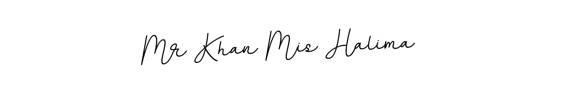 Design your own signature with our free online signature maker. With this signature software, you can create a handwritten (BallpointsItalic-DORy9) signature for name Mr Khan Mis Halima. Mr Khan Mis Halima signature style 11 images and pictures png