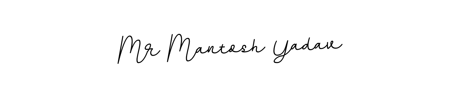 Also You can easily find your signature by using the search form. We will create Mr Mantosh Yadav name handwritten signature images for you free of cost using BallpointsItalic-DORy9 sign style. Mr Mantosh Yadav signature style 11 images and pictures png