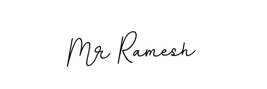 Make a beautiful signature design for name Mr Ramesh. With this signature (BallpointsItalic-DORy9) style, you can create a handwritten signature for free. Mr Ramesh signature style 11 images and pictures png