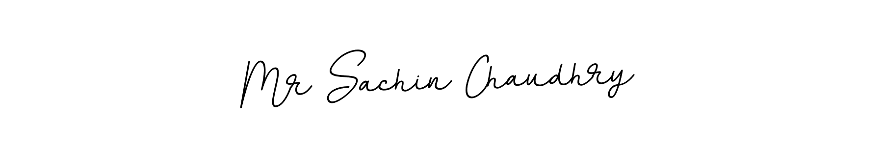 Make a beautiful signature design for name Mr Sachin Chaudhry. With this signature (BallpointsItalic-DORy9) style, you can create a handwritten signature for free. Mr Sachin Chaudhry signature style 11 images and pictures png