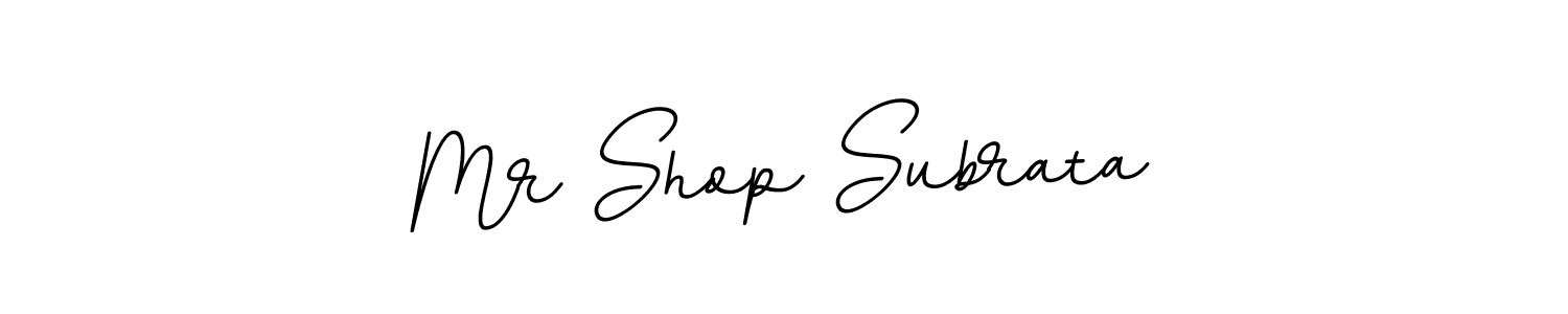 The best way (BallpointsItalic-DORy9) to make a short signature is to pick only two or three words in your name. The name Mr Shop Subrata include a total of six letters. For converting this name. Mr Shop Subrata signature style 11 images and pictures png