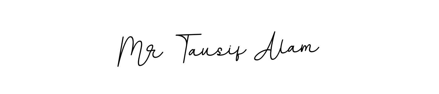 Make a short Mr Tausif Alam signature style. Manage your documents anywhere anytime using BallpointsItalic-DORy9. Create and add eSignatures, submit forms, share and send files easily. Mr Tausif Alam signature style 11 images and pictures png