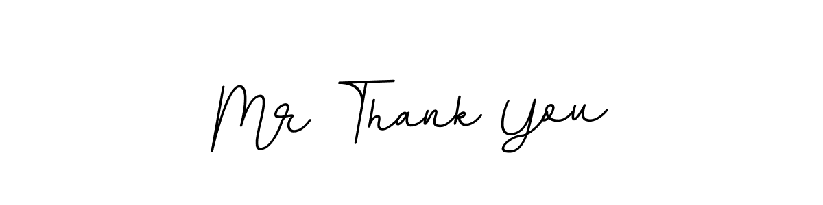 Create a beautiful signature design for name Mr Thank You. With this signature (BallpointsItalic-DORy9) fonts, you can make a handwritten signature for free. Mr Thank You signature style 11 images and pictures png