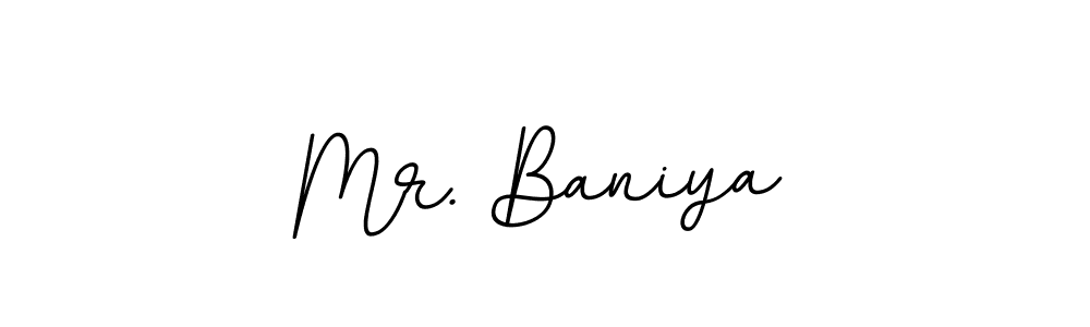 Make a short Mr. Baniya signature style. Manage your documents anywhere anytime using BallpointsItalic-DORy9. Create and add eSignatures, submit forms, share and send files easily. Mr. Baniya signature style 11 images and pictures png