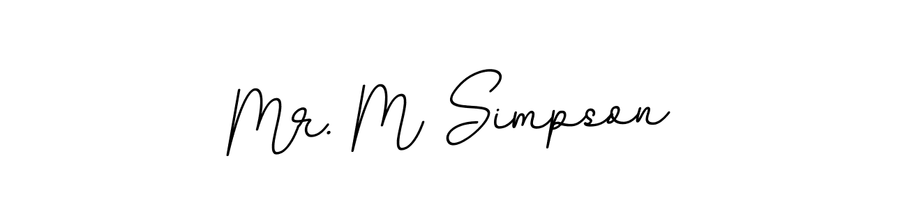This is the best signature style for the Mr. M Simpson name. Also you like these signature font (BallpointsItalic-DORy9). Mix name signature. Mr. M Simpson signature style 11 images and pictures png