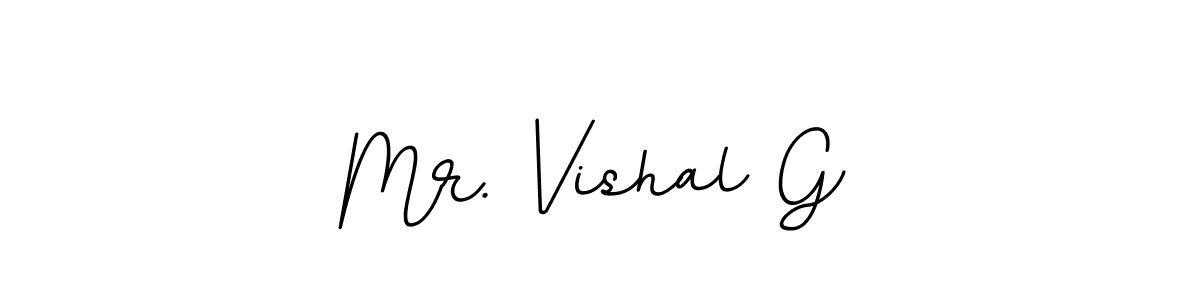 It looks lik you need a new signature style for name Mr. Vishal G. Design unique handwritten (BallpointsItalic-DORy9) signature with our free signature maker in just a few clicks. Mr. Vishal G signature style 11 images and pictures png