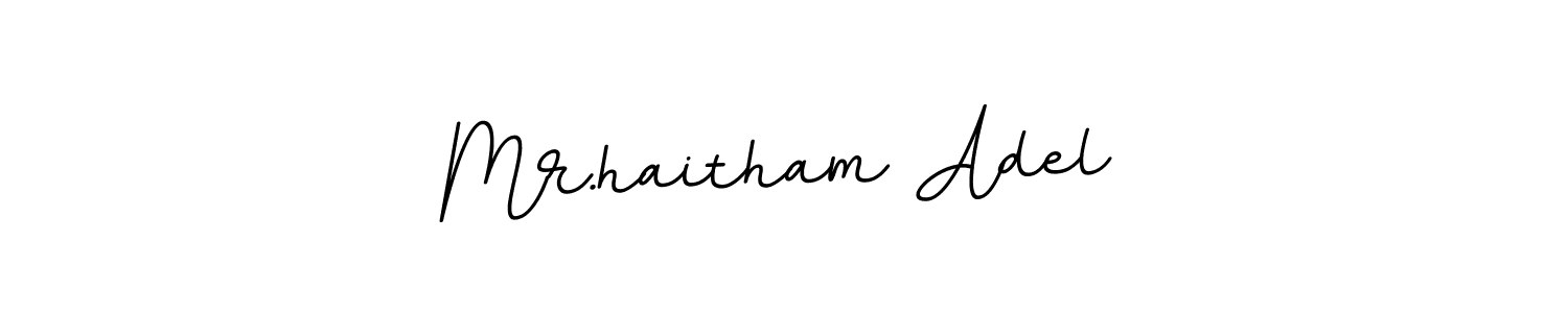 Make a short Mr.haitham Adel signature style. Manage your documents anywhere anytime using BallpointsItalic-DORy9. Create and add eSignatures, submit forms, share and send files easily. Mr.haitham Adel signature style 11 images and pictures png