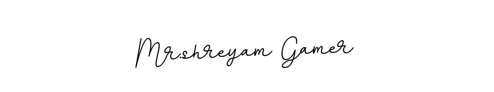 Make a beautiful signature design for name Mr.shreyam Gamer. With this signature (BallpointsItalic-DORy9) style, you can create a handwritten signature for free. Mr.shreyam Gamer signature style 11 images and pictures png