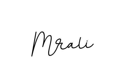 Create a beautiful signature design for name Mrali. With this signature (BallpointsItalic-DORy9) fonts, you can make a handwritten signature for free. Mrali signature style 11 images and pictures png