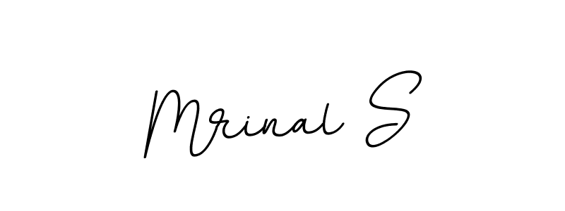 Create a beautiful signature design for name Mrinal S. With this signature (BallpointsItalic-DORy9) fonts, you can make a handwritten signature for free. Mrinal S signature style 11 images and pictures png