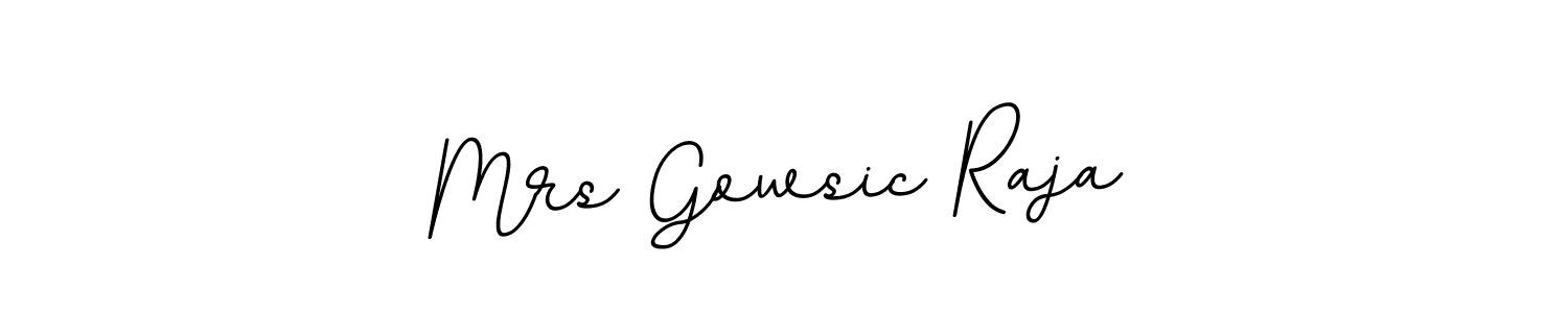 Use a signature maker to create a handwritten signature online. With this signature software, you can design (BallpointsItalic-DORy9) your own signature for name Mrs Gowsic Raja. Mrs Gowsic Raja signature style 11 images and pictures png