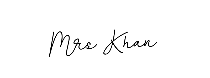 Make a beautiful signature design for name Mrs Khan. With this signature (BallpointsItalic-DORy9) style, you can create a handwritten signature for free. Mrs Khan signature style 11 images and pictures png