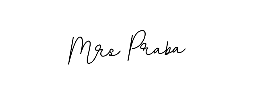 This is the best signature style for the Mrs Praba name. Also you like these signature font (BallpointsItalic-DORy9). Mix name signature. Mrs Praba signature style 11 images and pictures png