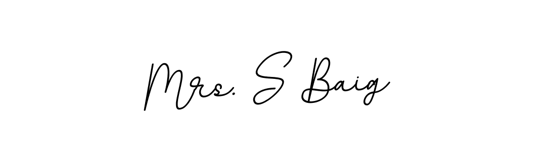 Also You can easily find your signature by using the search form. We will create Mrs. S Baig name handwritten signature images for you free of cost using BallpointsItalic-DORy9 sign style. Mrs. S Baig signature style 11 images and pictures png