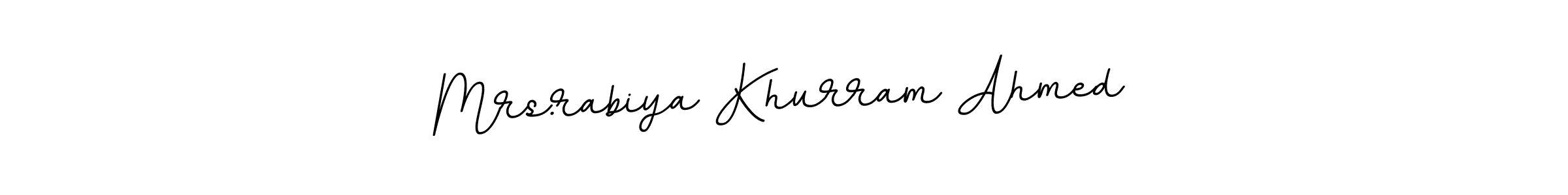 Create a beautiful signature design for name Mrs.rabiya Khurram Ahmed. With this signature (BallpointsItalic-DORy9) fonts, you can make a handwritten signature for free. Mrs.rabiya Khurram Ahmed signature style 11 images and pictures png