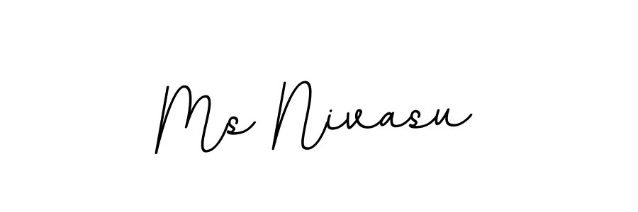 How to make Ms Nivasu name signature. Use BallpointsItalic-DORy9 style for creating short signs online. This is the latest handwritten sign. Ms Nivasu signature style 11 images and pictures png