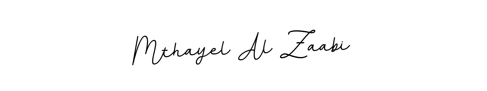 Create a beautiful signature design for name Mthayel Al Zaabi. With this signature (BallpointsItalic-DORy9) fonts, you can make a handwritten signature for free. Mthayel Al Zaabi signature style 11 images and pictures png