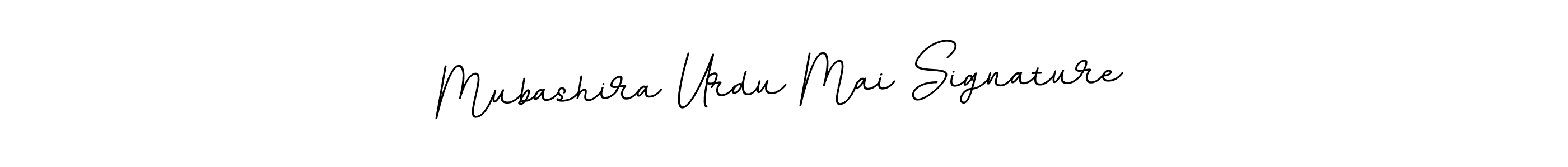 This is the best signature style for the Mubashira Urdu Mai Signature name. Also you like these signature font (BallpointsItalic-DORy9). Mix name signature. Mubashira Urdu Mai Signature signature style 11 images and pictures png