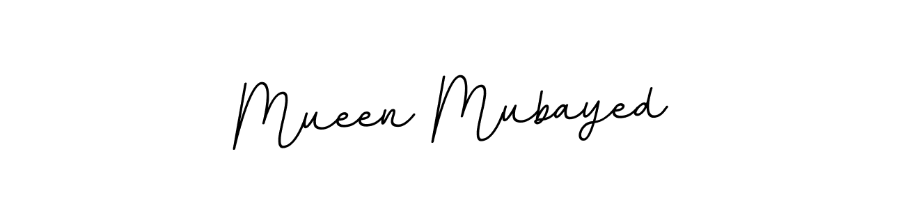 How to make Mueen Mubayed name signature. Use BallpointsItalic-DORy9 style for creating short signs online. This is the latest handwritten sign. Mueen Mubayed signature style 11 images and pictures png